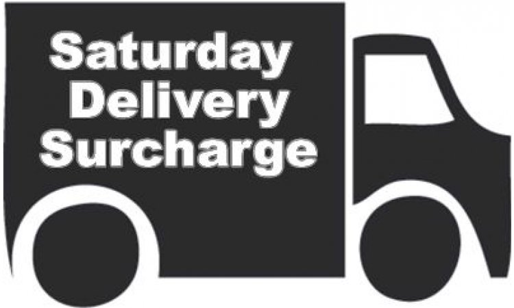 Saturday Delivery Surcharge